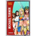 Michael Turner - Millénium Edition - Delcourt