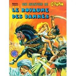 UNE AVENTURE DE CONAN N°5 : "LE ROYAUME DES DAMNES"