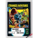 Etranges Aventures N° 59 - Comics Marvel DC
