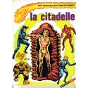 Une Aventure Des Fantastiques N° 6 - La Citadelle - Comics Marvel