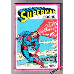 Superman Poche Album N° 14...