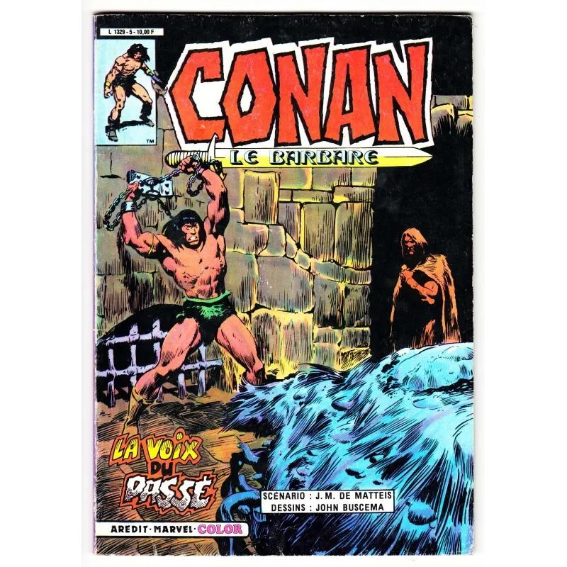 Conan Le Barbare (Arédit - 2° série) N° 5 - La Voix du Passé - Comics Marvel