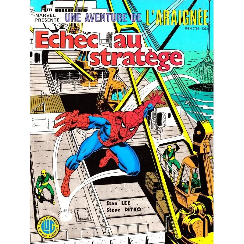 UNE AVENTURE DE L'ARAIGNEE N°17 : "ECHEC AU STRATEGE"