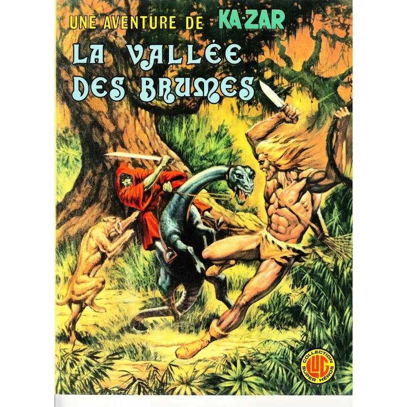 Aventure de Ka-zar (Une) (Lug) N° 1 - Comics Marvel