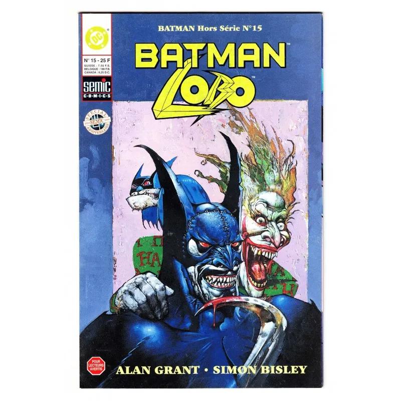 Batman Hors Série (Semic) N° 15 - Comics DC Batman Hors Série (Semic) N° 15 - Comics DC