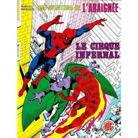 Une Aventure De L' Araignée N° 5 - Le Cirque Infernal - Comics Marvel