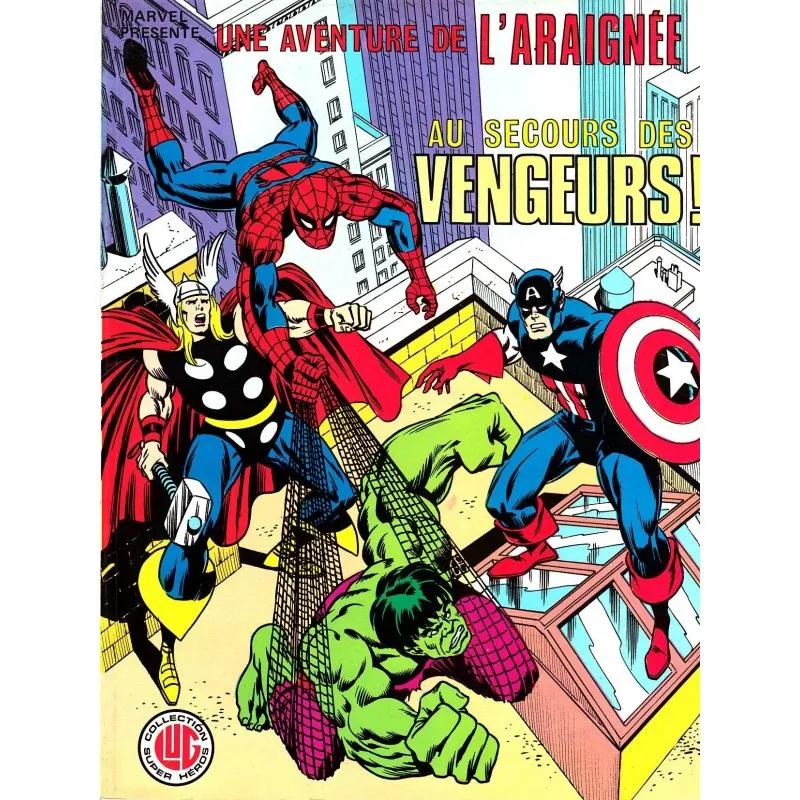 Une Aventure De L' Araignée N° 10 - Au Secours des Vengeurs  - Comics Marvel