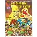 Une Aventure Des Fantastiques N° 27 - Le Pharaon du Futur - Comics Marvel