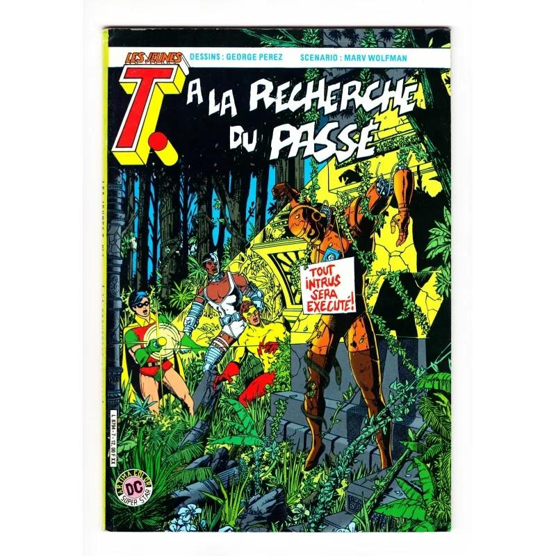 Les Jeunes Titans (Arédit - Artima 1ère Série) N° 7 - Comics DC