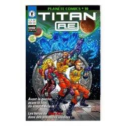 Planète Comics (2° Série - Image et Divers) N° 10 - Titans A.E
