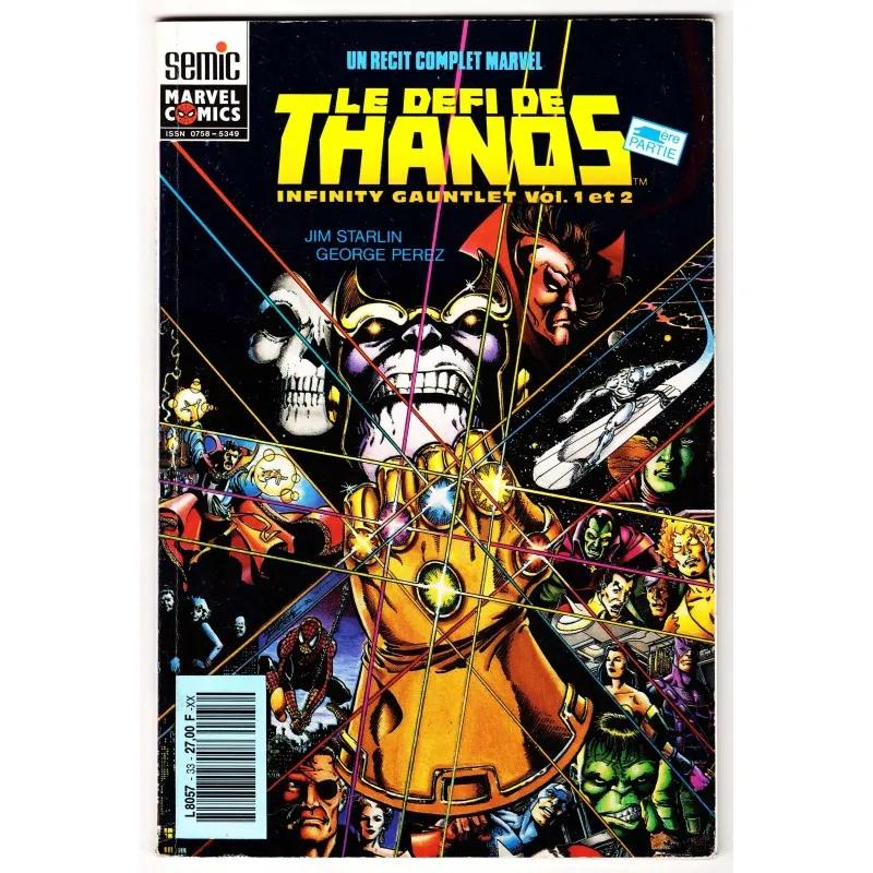 Un Récit Complet Marvel N° 33 - Le Défi de Thanos Tome 1