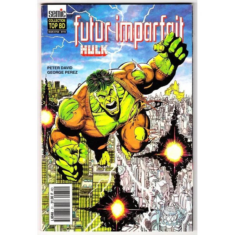 TOP BD N°31 "HULK  : FUTUR IMPARFAIT"