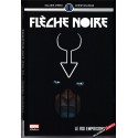 Flèche Noire (Marvel Deluxe) - Comics Marvel